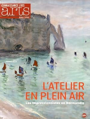 L atelier en plein air les impressionnistes en Normandie - Connaissance Des Arts