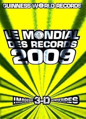 Seller image for Le mondial des records 2009 - Guiness World Records Ltd for sale by Book Hmisphres