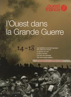 L'Ouest dans la grande guerre 14-18 - Collectif