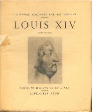 Seller image for Louis XIV Tome II - J B Ebeling for sale by Book Hmisphres