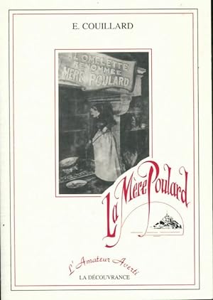 Image du vendeur pour La m?re poulard : L'amateur averti - Emile Couillard mis en vente par Book Hmisphres