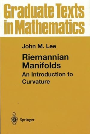 Imagen del vendedor de Riemannian manifolds : An introduction to curvature - John M. Lee a la venta por Book Hmisphres