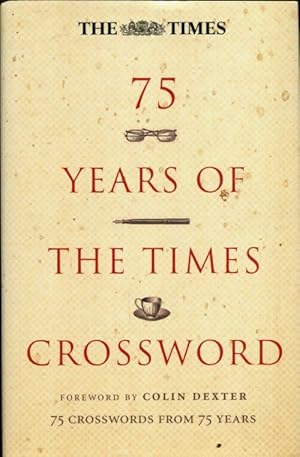 Seller image for 75 years of the times crossword - Colin Dexter for sale by Book Hmisphres