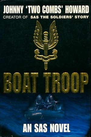 Seller image for Boat troop - Johnny Howard for sale by Book Hmisphres