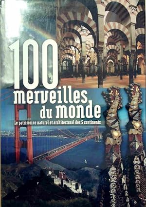 100 merveilles du monde - Collectif