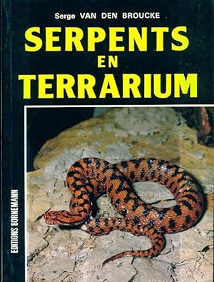 Serpents en terrarium - Serge Van den Broucke