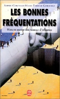 Les bonnes fr quentations - Marie-Th r se Coignard