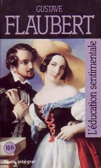 Image du vendeur pour L'?ducation sentimentale - Gustave Flaubert mis en vente par Book Hmisphres