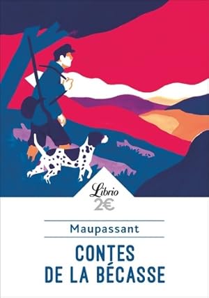 Seller image for Contes de la b?casse - Guy De Maupassant for sale by Book Hmisphres