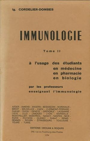 Immunologie Tome II - L.G. Cordelier-Dombes