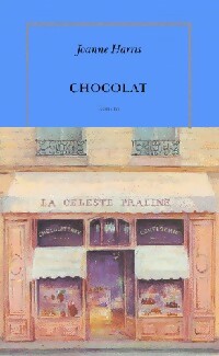 Chocolat - Joanne Harris