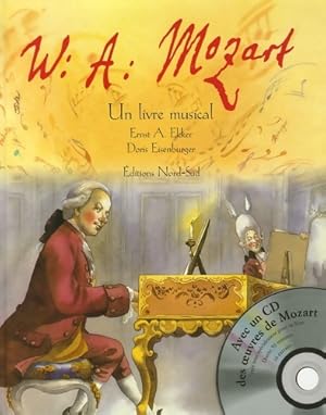 Seller image for Wolfgang amadeus Mozart : Un livre musical - Doris Eisenburger for sale by Book Hmisphres
