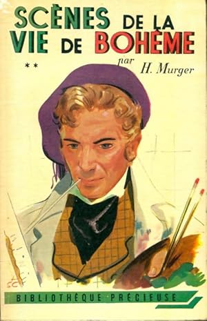 Seller image for Sc?nes de la vie de Boh?me Tome II - Henry Murger for sale by Book Hmisphres