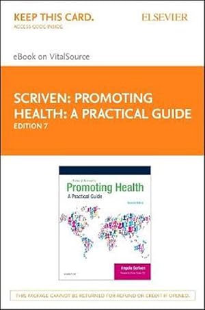 Seller image for Promoting Health: A Practical Guide - Elsevier eBook on Vitalsource (Retail Access Card) (Hardcover) for sale by CitiRetail