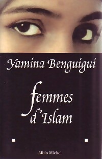 Bild des Verkufers fr Femmes d'Islam - Yamina Benguigui zum Verkauf von Book Hmisphres