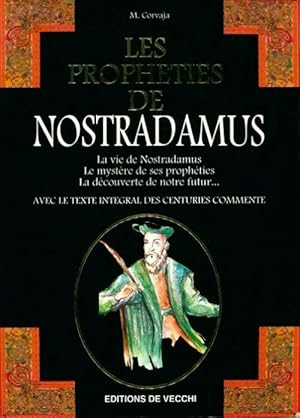 Les proph?ties de Nostradamus - Mireille Corvaja