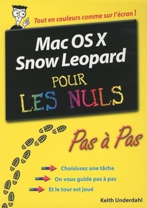 Image du vendeur pour Mac OS X Snow L?opard pour les nuls - Keith Underdahl mis en vente par Book Hmisphres