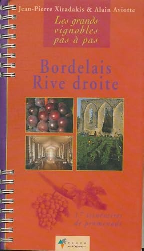 Bild des Verkufers fr Bordelais rive droite - Jean-Pierre Xiradakis zum Verkauf von Book Hmisphres