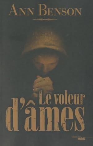 Image du vendeur pour Le voleur d'?mes - Anne Benson mis en vente par Book Hmisphres