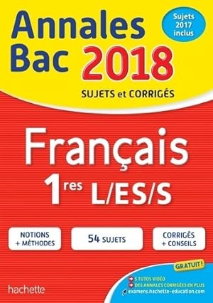 Français 1ères L, ES, S 2018 - Isabelle De Lisle