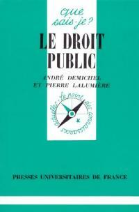 Image du vendeur pour Le droit public - Pierre Demichel mis en vente par Book Hmisphres
