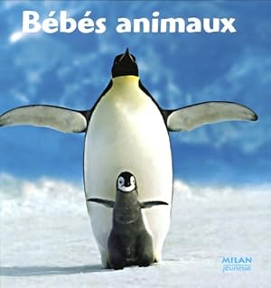 Imagen del vendedor de B?b?s animaux - Anne Laupr?te a la venta por Book Hmisphres