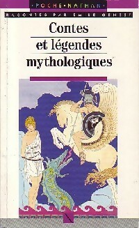 Contes et légendes mythologiques - Emile Genest