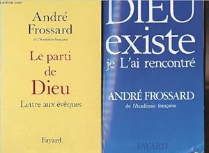 Seller image for Le parti de Dieu, lettre aux vques + Dieu existe, je L'ai rencontr for sale by Le-Livre