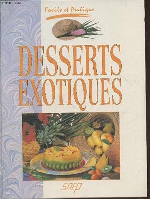 Image du vendeur pour Dessert exotiques mis en vente par Le-Livre