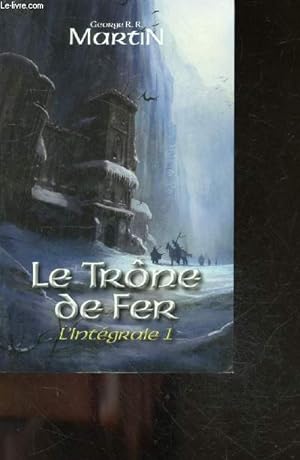 Immagine del venditore per Le Trne de fer - L'intgrale 1 : le trone de fer, le donjon rouge venduto da Le-Livre