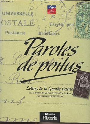 Bild des Verkufers fr Paroles de poilus - Lettres de la Grande Guerre zum Verkauf von Le-Livre