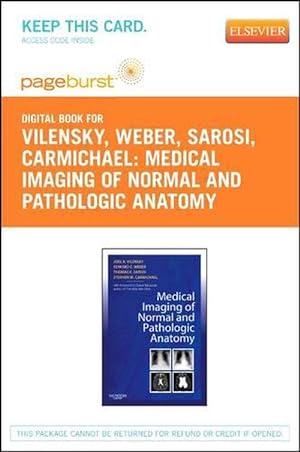 Image du vendeur pour Medical Imaging of Normal and Pathologic Anatomy - Elsevier eBook on Vitalsource (Retail Access Card) (Hardcover) mis en vente par CitiRetail