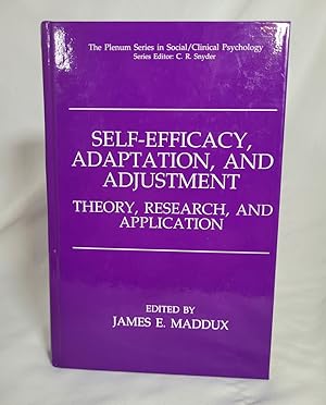 Seller image for Self-Efficacy, Adaptation, and Adjustment: Theory, Research, and Application (The Springer Series in Social Clinical Psychology) for sale by Third Person Books