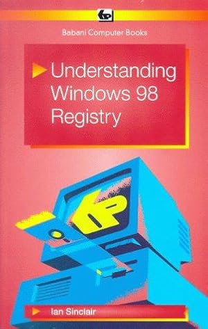 Bild des Verkufers fr Understanding Windows 98 Registry zum Verkauf von WeBuyBooks
