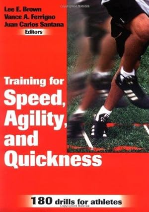 Seller image for Training for Speed, Agility and Quickness for sale by WeBuyBooks