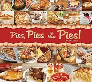 Image du vendeur pour Pies, Pies & More Pies! mis en vente par WeBuyBooks