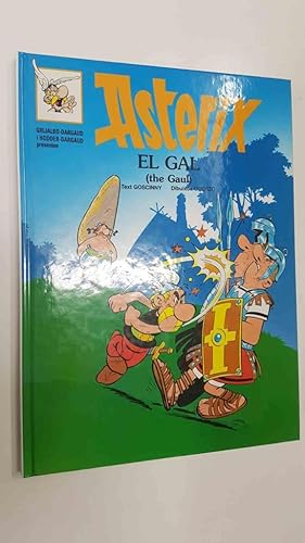 Grijalbo-Dargaud: Asterix el Gal (the Gaul). Text Goscinny, dibuixos: Uderzo. Textos bilingue