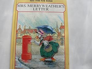 Seller image for Mrs. Merryweather's Letter (Tales from Fern Hollow) for sale by WeBuyBooks