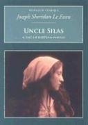 Bild des Verkufers fr Uncle Silas: A Tale of Bartram-Haugh: Nonsuch Classics zum Verkauf von WeBuyBooks