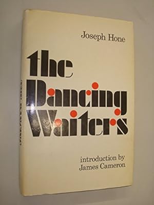 Seller image for The Dancing Waiters: Some Collected Travels for sale by WeBuyBooks