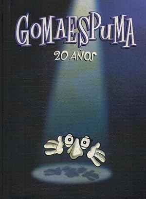 Imagen del vendedor de GOMAESPUMA 20 AOS a la venta por ALZOFORA LIBROS