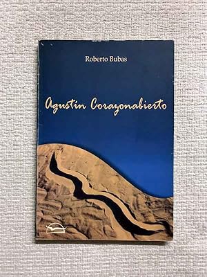 Seller image for Agustin Corazonabierto for sale by Campbell Llibres