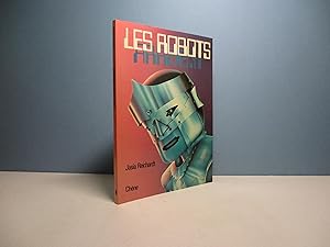 Seller image for Les robots arrivent for sale by Aux ftiches