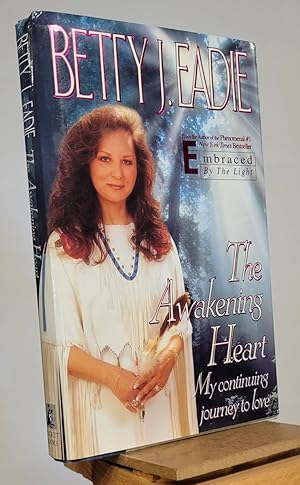 Seller image for The Awakening Heart: My Continuing Journey to Love for sale by Henniker Book Farm and Gifts