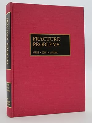 FRACTURE PROBLEMS. PROBLEM CASES FROM FRACTURE GRAND ROUNDS AT THE MASSACHUSETTS GENERAL HOSPITAL.