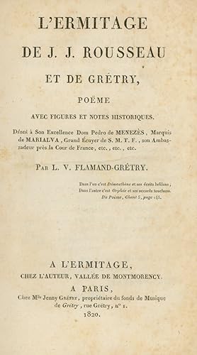 L'Ermitage de J. J. Rousseau et de Grétry. Poëme avec figures et notes historiques.