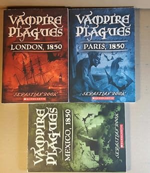 Image du vendeur pour Vampire Plagues (series): 1. London, 1850; 2. Paris, 1850; 3. Mexico, 1850; -(the first three books in the "Vampire Plagues" series)- mis en vente par Nessa Books