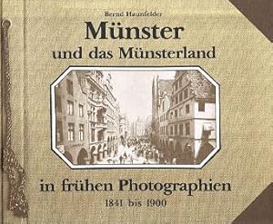 Bild des Verkufers fr Mnster und das Mnsterland in frhen Photographien 1841 bis 1900 zum Verkauf von Schueling Buchkurier