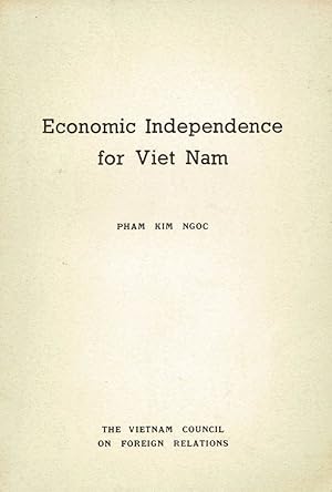 Seller image for Economic Independence for Viet Nam for sale by Schueling Buchkurier