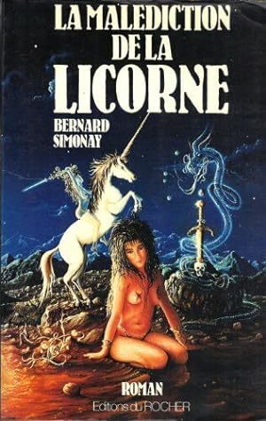 Image du vendeur pour La Maldiction de la licorne mis en vente par Dmons et Merveilles